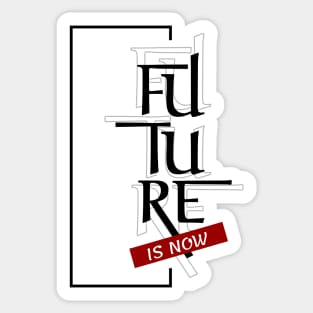 the future is now retro Sticker